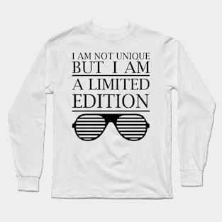 I Am A Limited Edition - Black Long Sleeve T-Shirt